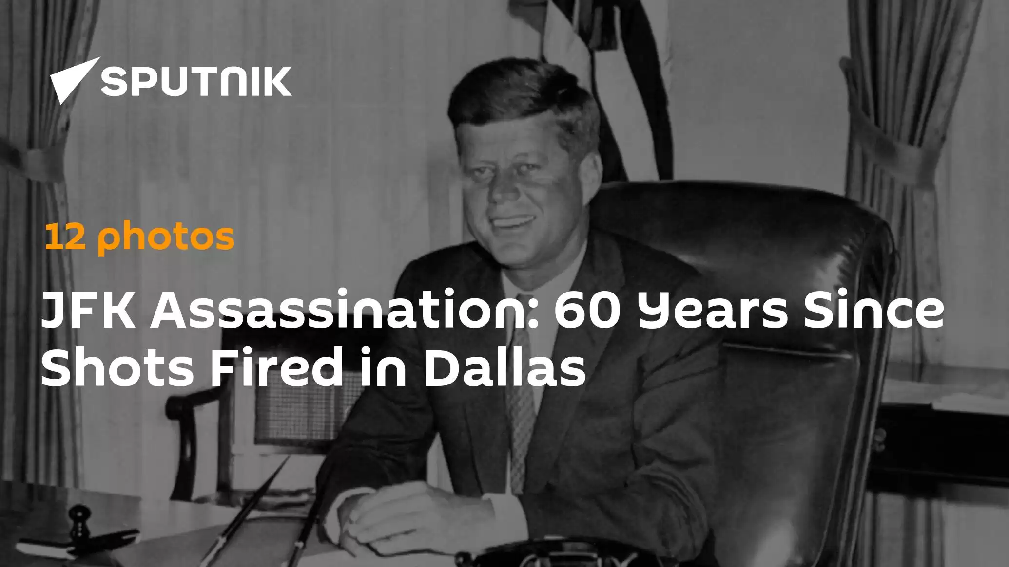 60 Years Since Shots Fired in Dallas: JFK Assassination
