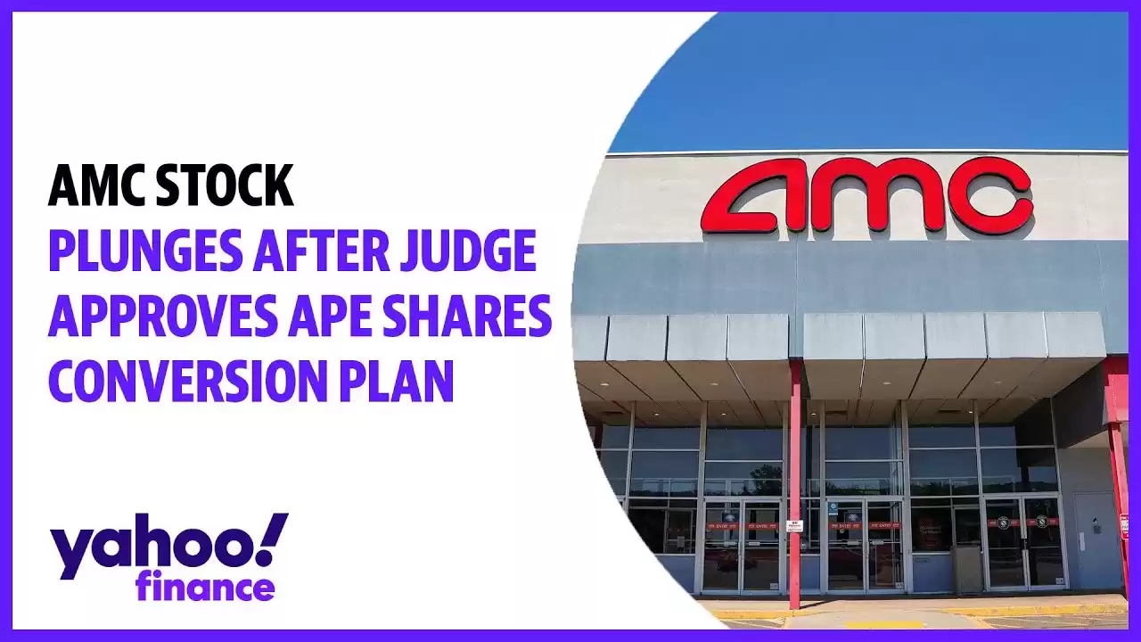 AMC Stock Plunges as Judge Approves APE Shares Conversion Plan