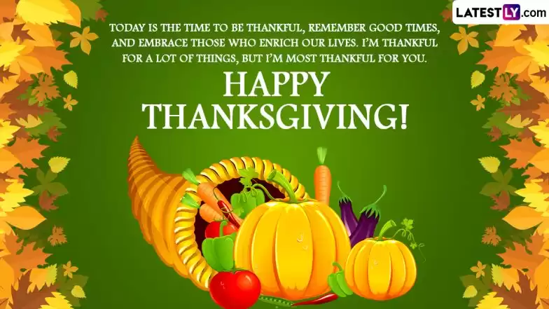 Happy Thanksgiving Day 2023 Greetings Messages, Quotes, Images, Wallpapers | LatestLY