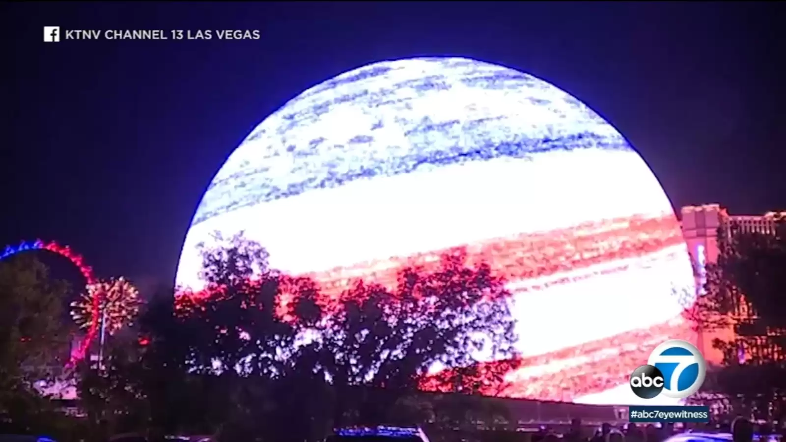 Preview of MSG Sphere in Las Vegas unveils breathtaking exterior display for 4th of July