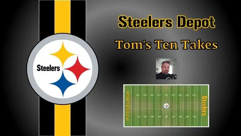 Tom's Ten Takes: Steelers Vs. Bills - Key Matchup Analysis and Insights